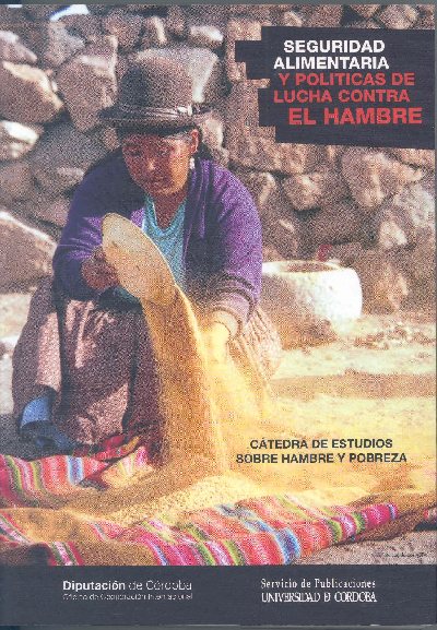 'Seguridad alimentaria y polticas de lucha contra el hambre', nuevo libro del Servicio de Publicaciones de la UCO