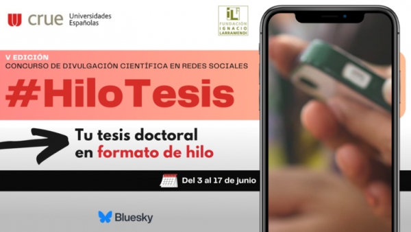 Vuelve el concurso #HiloTesis: tu tesis doctoral en redes sociales